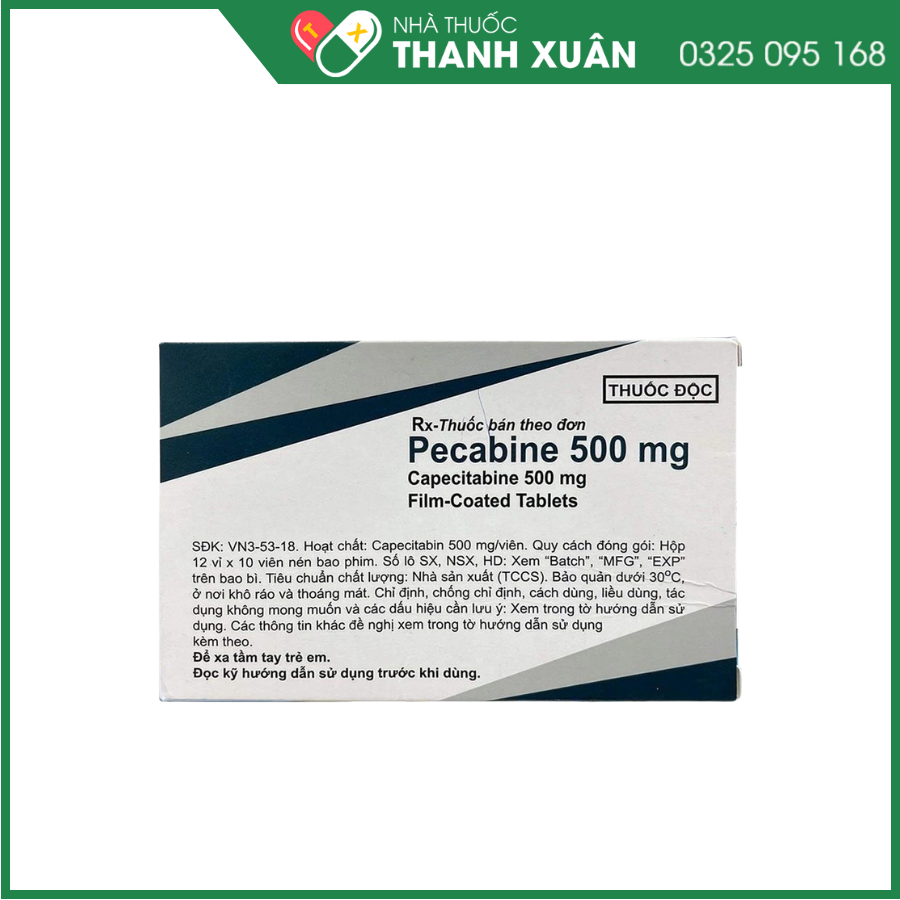 Pecabine 500mg chỉ định điều trị ung thư đại trực tràng di căn